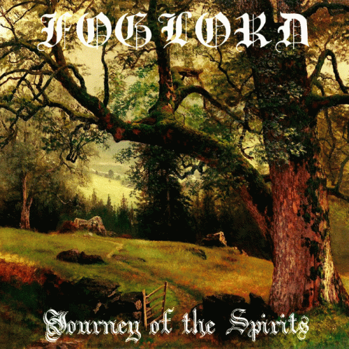 Foglord : Journey of the Spirits